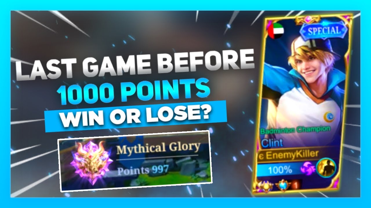 Last Game Before 1000 Mythic Points Win Or Lose Mobile Legends Youtube