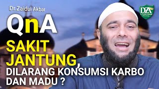 Sakit Jantung, Dilarang  konsumsi Karbo dan Madu ? - dr. Zaidul Akbar 