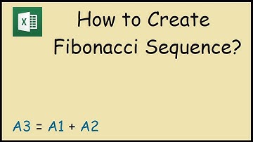 How to Create Fibonacci Sequence in Excel