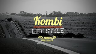 KOMBI - UM ESTILO DE VIDA