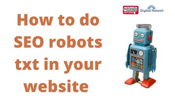 How to do SEO robots txt in your website  seo tutorial 2022