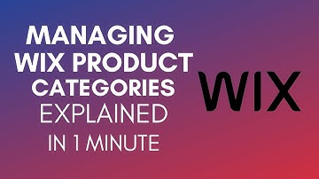 How To Manage Wix Product Categories In 2024?