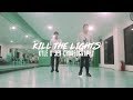 Kill The Lights - Kyle X Jex Choreography | Kingsmen Workshop 2018