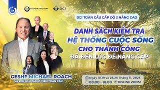 Tổng kết khoá DCIG 3adv - DANH SÁCH KIỂM TRA HỆ THỐNG CUỘC SỐNG CHO THÀNH CÔNG, ĐÃ ĐẾN LÚC NÂNG CẤP