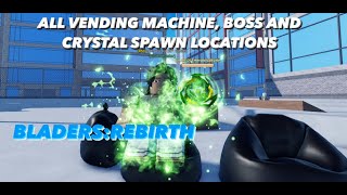 Bladers: Rebirth | All Vending machine, Boss and Crystal spawn locations!