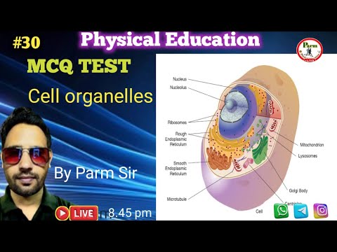 Live - TEST of CELL Organelles | Paid Class #30 | Physical Education | by  Parm Sir | 8:45 PM Daily