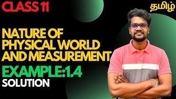 Example 1.4|Solution|Nature Of Physical World|Measurement|Physics 11|Tamil|Muruga MP#tamil#physics11