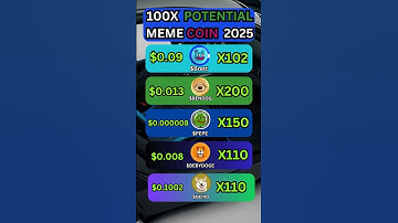 100X  POTENTIAL MEME COIN 2025 #memecoin