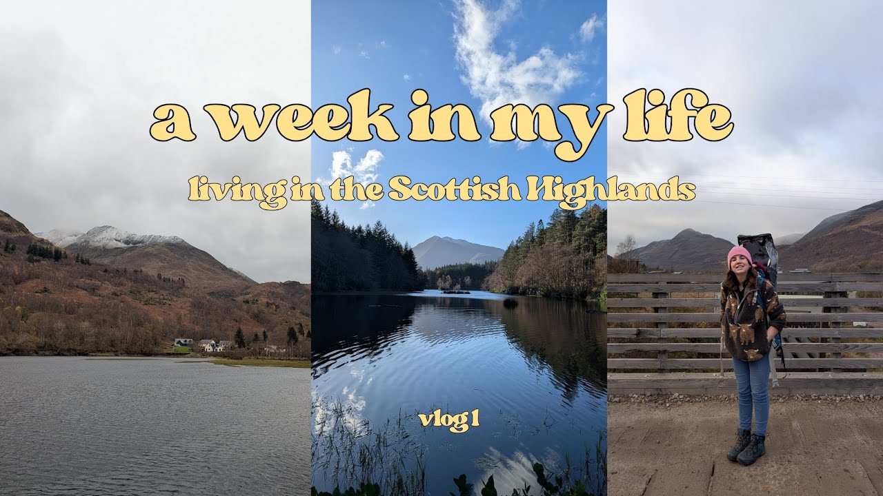 A week living in the Scottish Highlands | cosy walks in the hills 