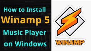 How to Install Winamp 5 Music Player on Windows 10, 8.1, 8, 7 || Smart Enough screenshot 1