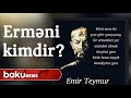 Ermənilər kimdir və onların xülyası - Baku TV