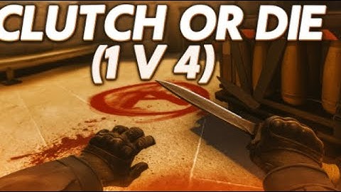 Clutch or Die ( 1 V 4 )