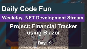 .NET Live Coding Session - Today: Day 19 of the Financial Management Tracker project