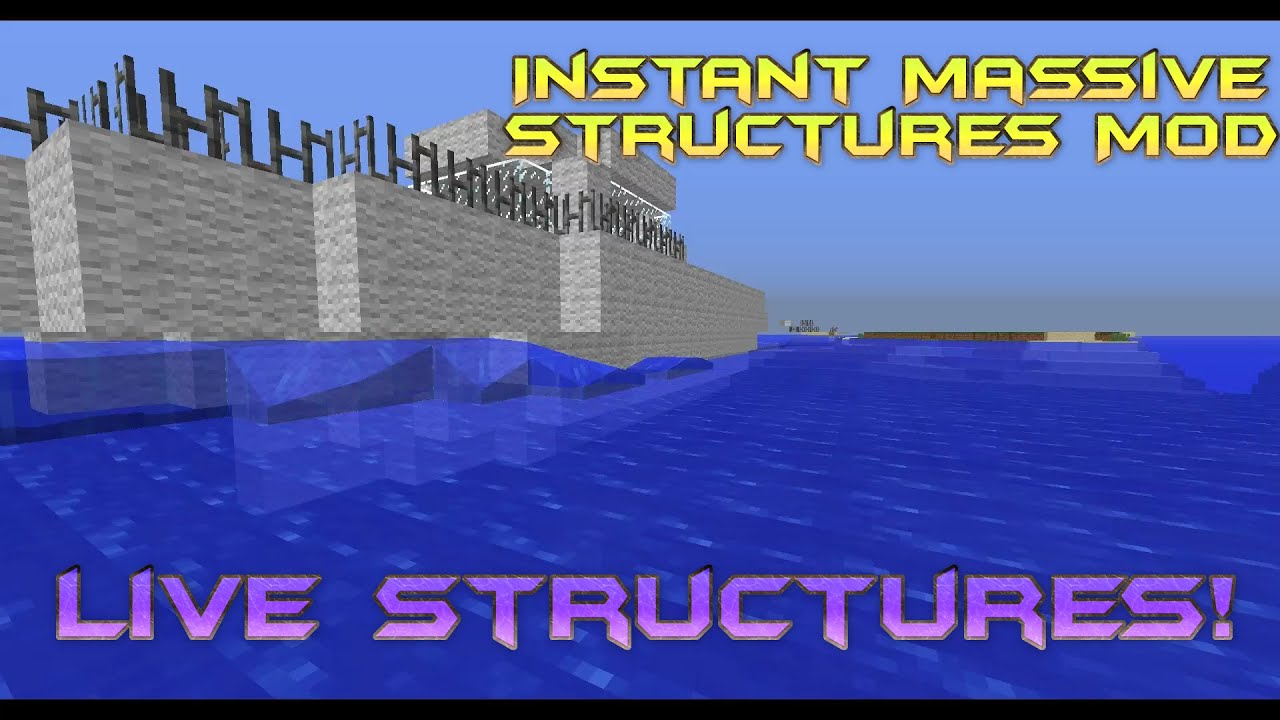 1 12 1 11 1 10 1 9 1 8 1 7 Instant Massive Structures Mod Unlimited More Than 80 000 Structures Minecraft Mod