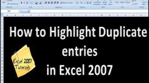 Excel 2007 Tutorials how to highlight duplicate entries in excel 2007 the easy way