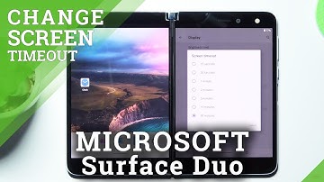 How to Change Screen Timeout on MICROSOFT Surface Duo - Adjust Screen Timeout