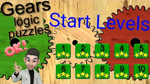 Gears logic puzzles, Start Levels 1,2,3,4,5,6,7,8,9,10
