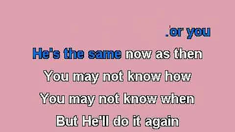 He'll Do It Again Karaoke avi