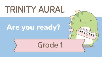 Trinity Sample Aural Test Grade 1 Test 1