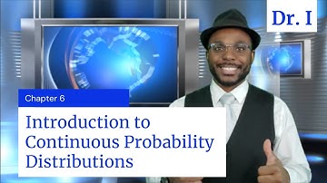 Chapter 6 | Continuous Probability Distribution | Business Statistics