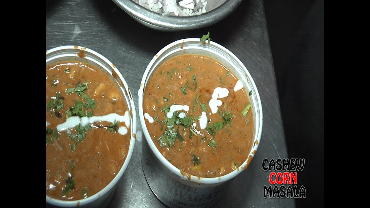 CASHEW CORN MASALA | BEST HOTEL IN HYDERABAD | INDIAN STREET FOOD street food