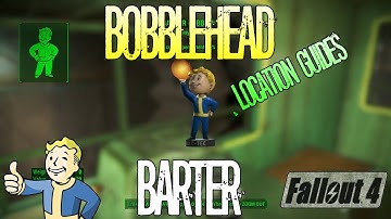 Fallout 4 | Barter Bobblehead | Location Guide