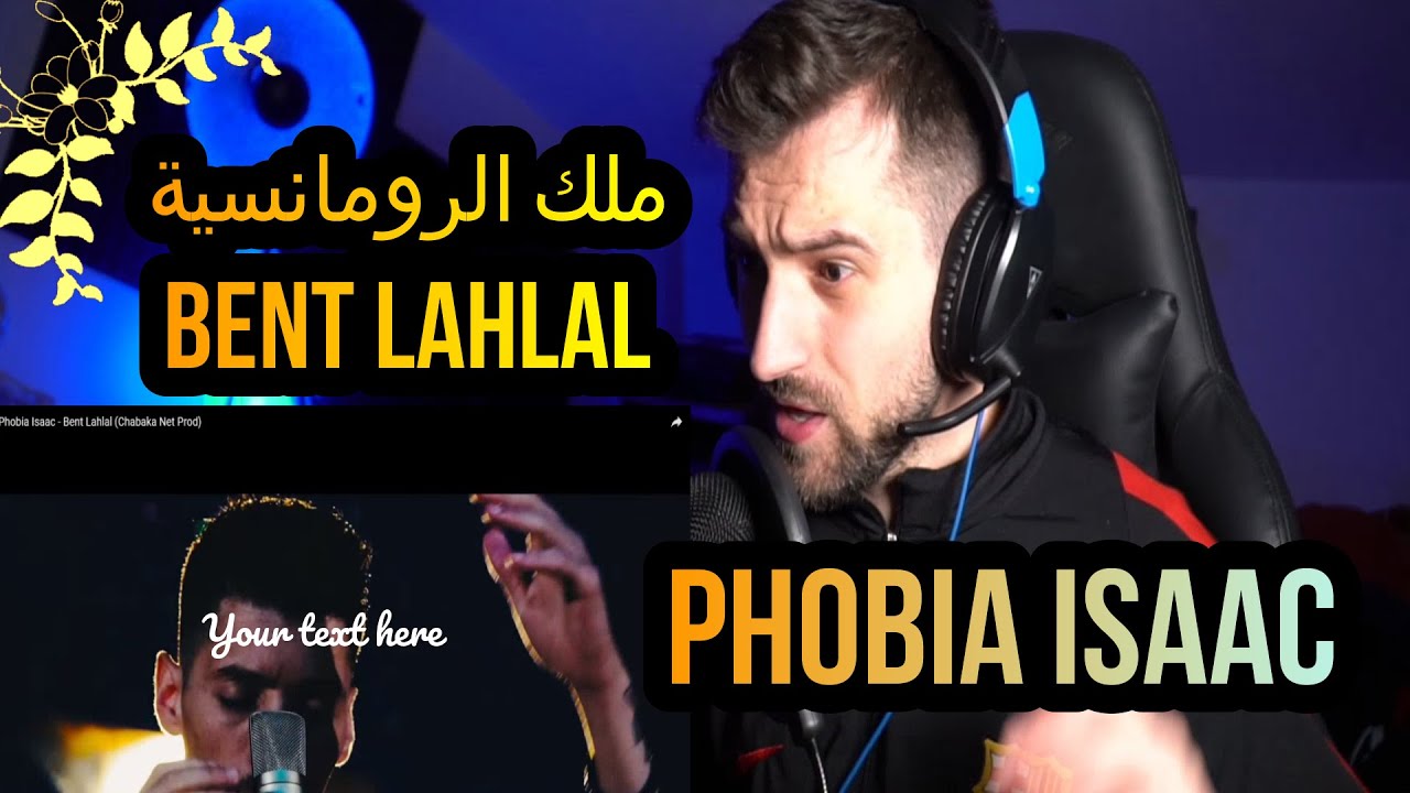 Phobia Isaac - Bent Lahlal (Chabaka Net Prod) Reaction Syr ردة فعل