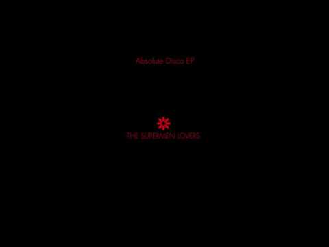The Supermen Lovers - Fair enough
