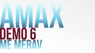 Amax Demo 6 - ME MERAV chords