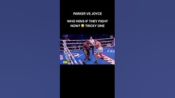 Joseph Parker Vs Joe Joyce - Who Wins? #championshipfight #boxing #boxer #fighter #fight #training