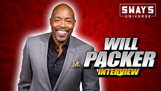 Will Packer Talks Investment Tips, HBCUs Vs. Hollywood, and More on Sway In The Morning