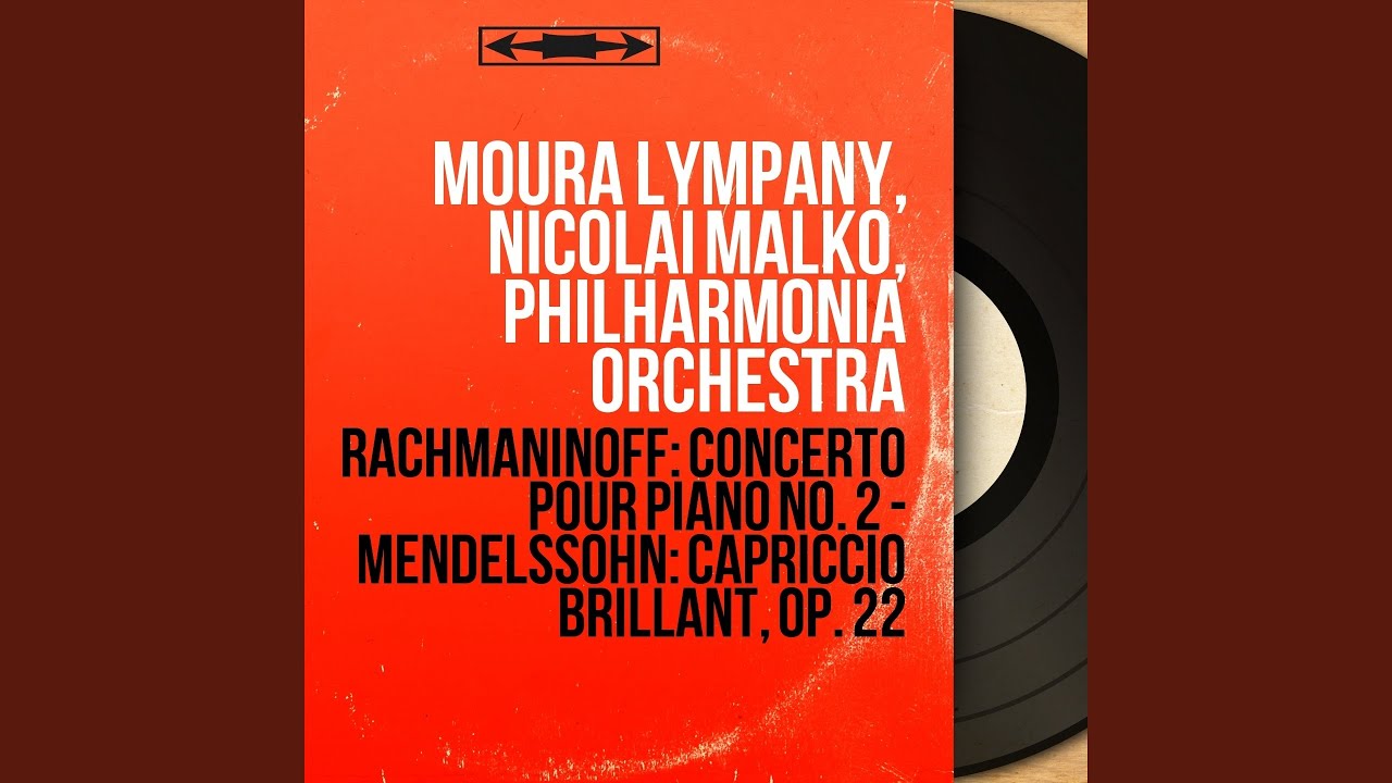 Capriccio brillant in B Minor, Op. 22, MWV O 8: II. Allegro con fuoco