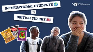 International Students vs British Snacks