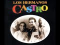 Los Hermanos Castro (Homenaje al Maestro Arturo Castro) -265