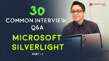 TOP 15 Microsoft Silverlight Interview Questions and Answers 2019 Part-1 | Microsoft Silverlight