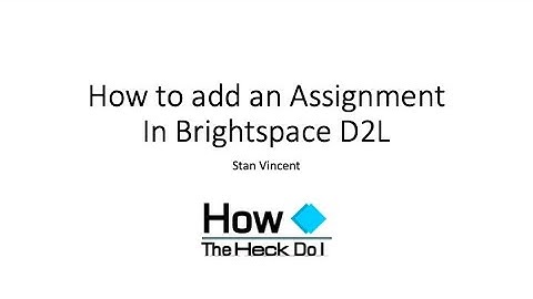 How To Submit An Assignment In Brightspace