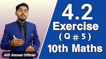 exercise 4.2 class10 math question 5 ch 4 | ex 4.2 class 10 question 5 | 10th class math city ex 4.2
