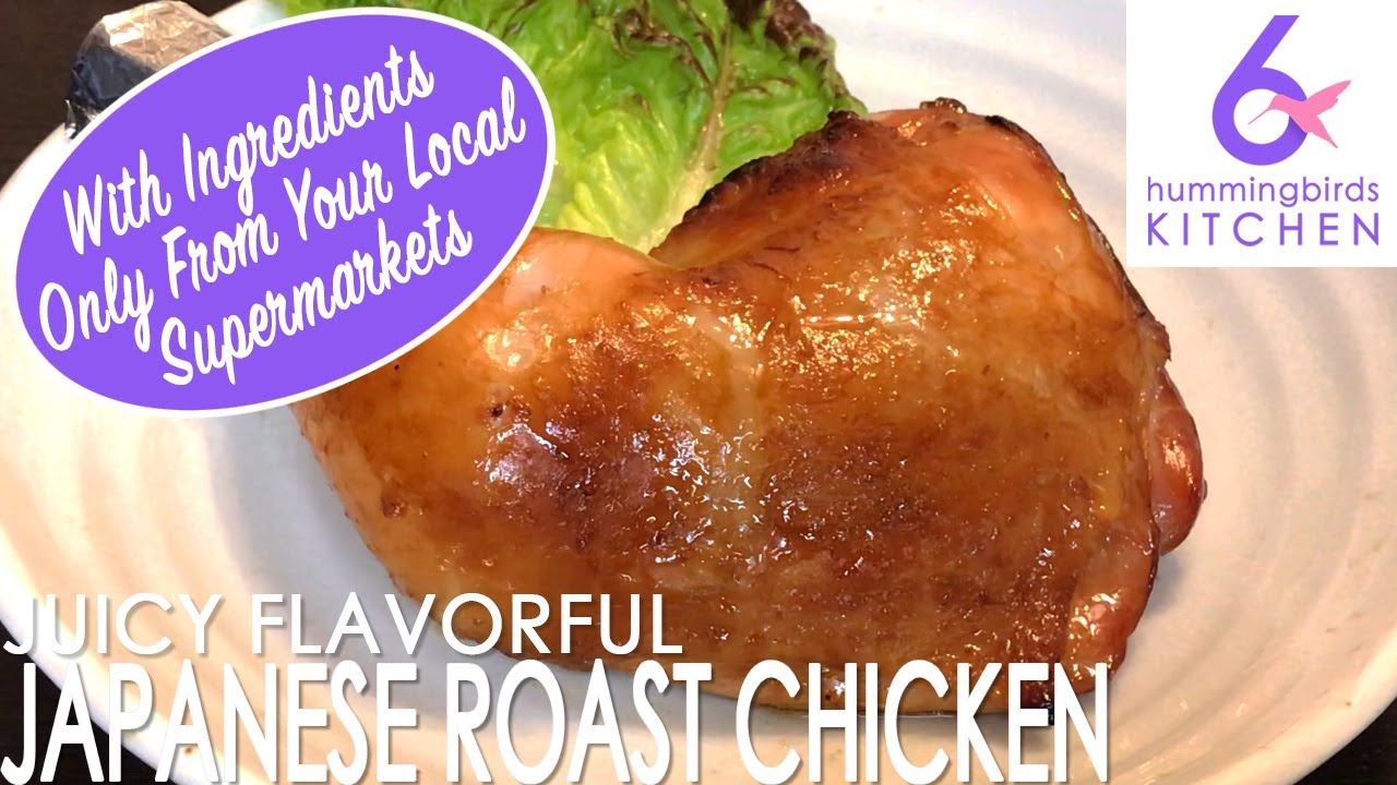 Japanese Roast Chicken ⎜Japanese Cooking w/Ingredients Only From Your