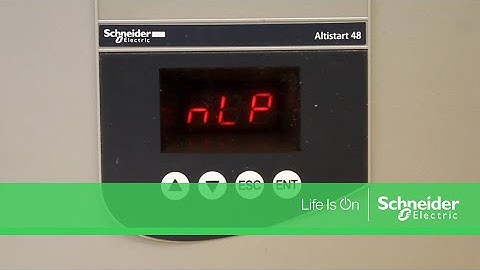 Understanding the nLP Status on Altistart ATS48 | Schneider Electric
