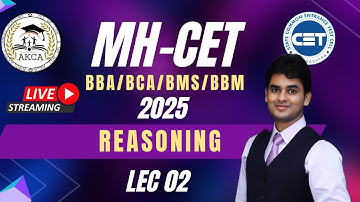 Reasoning | Demo Lec 02 | MH CET 2025 | BBA/BCA/BMS/BBM | New Batch | AKCA#education