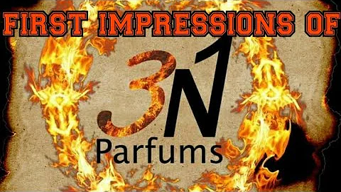 First impressions of 3n1 parfums