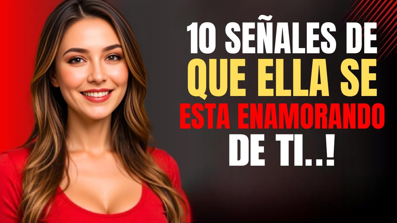 10 Señales Dulces de que Has Robado su Corazón Sin Saberlo ❤️ | Psicología Femenina Revelada