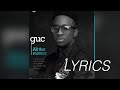 All that Matters (lyrics) - Guc