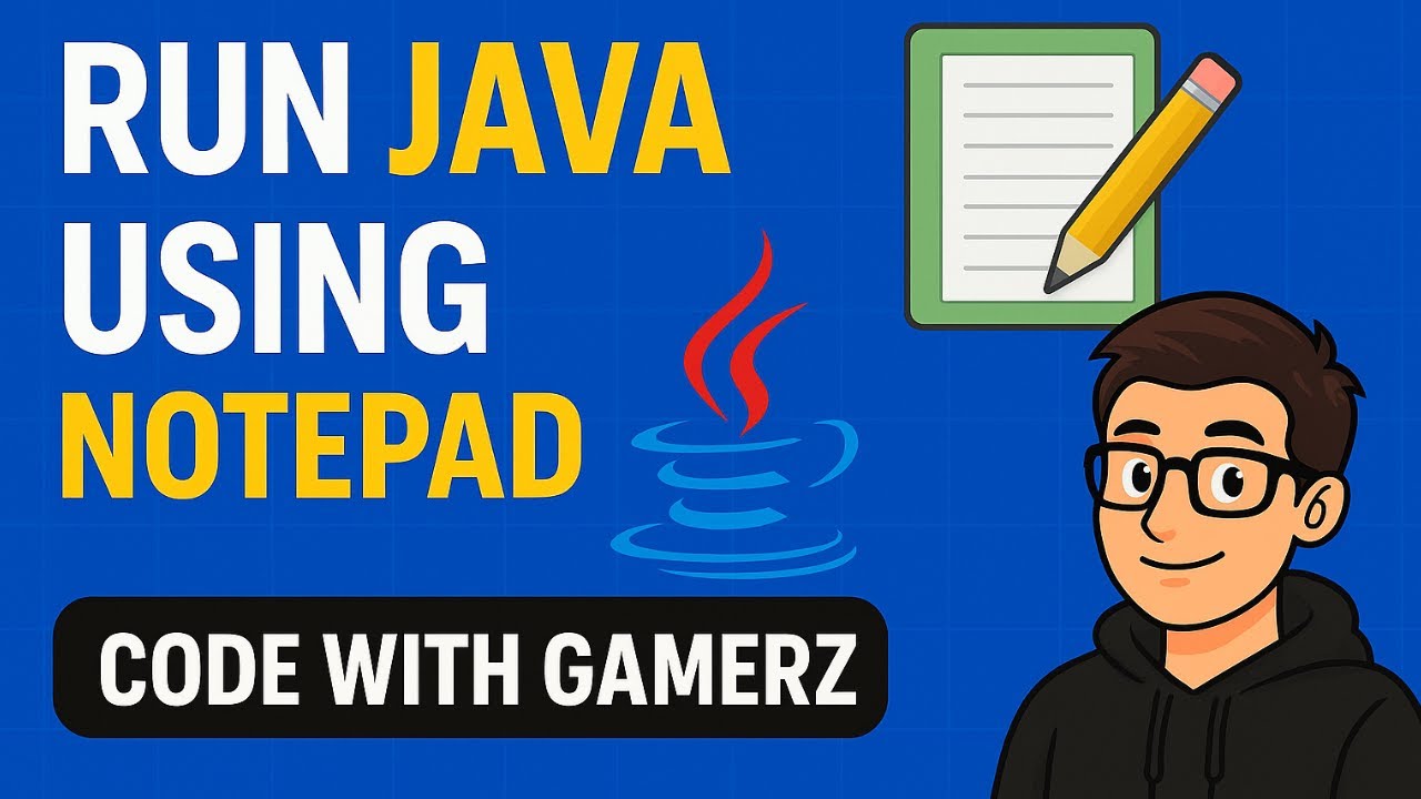 Run Java Programs Using Notepad — Step-by-Step Guide for Beginners ...