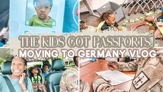 PASSPORT APPOINTMENT VLOG | WE ARE MOVING TO GERMANY | MILITARY FAMILY VLOG