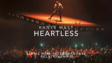 Kanye West - Heartless [639 Hz Heal Interpersonal Relationships]