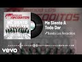 Banda Los Recoditos - Me Siento A Todo Dar (Audio)