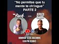 COMO TU MENTALIDAD TE PUEDE CH1NG4R 2 PARTE 2 CON JURGEN KLARIC | DR ROCH