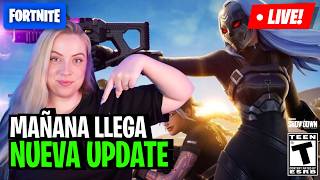 MAÑANA NUEVA ACTUALIZACION EN FORTNITE 😍 LAVALKIRIA #epicpartner