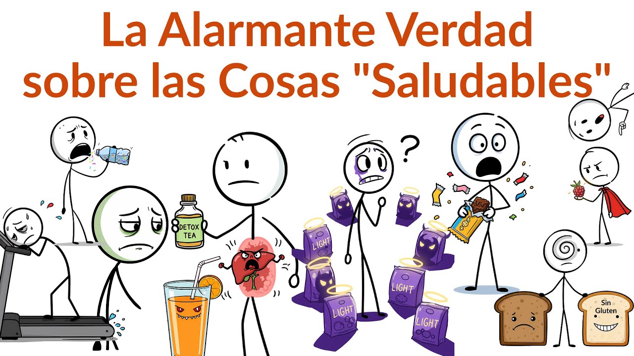 La Alarmante Verdad sobre las Cosas "Saludables"